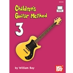 Children's Guitar Method Volume 3