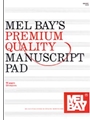 Mel Bay's Premium Quality Manuscript Pad