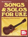 Songs & Solos for Uke