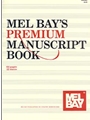 Mel Bay's Premium Manuscript Book