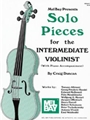 Solo Pieces For The Intermediate Violini