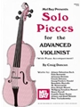 Solo Pieces For The Advanced Violinist