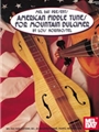 American Fiddle Tunes..mountain Dulcimer