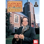 Flatpickin' the Gospels for Mandolin
