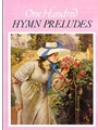 One Hundred Hymn Preludes