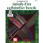Complete Irish Tin Whistle