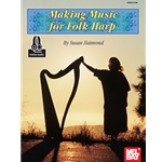 Making Music for Folk Harp
