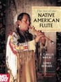 Art Of The Native American Flute