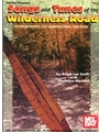 Songs & Tunes Of The Wilderness Road