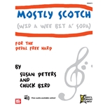 Mostly Scotch (Wid A Wee Bit A' Soda) for Pedal Free Harp