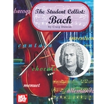 The Student Cellist: Bach