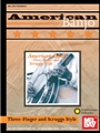 American Banjo: Three-finger & Scrugg...