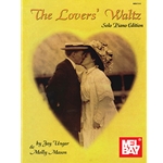 The Lovers' Waltz - Solo Piano Edition