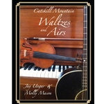 Catskill Mountain Waltzes and Airs