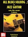 All Blues Soloing For Jazz Guitar