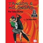 Tangos & Milongas for Solo Guitar