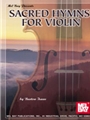 Sacred Hymns For Violin