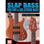 Slap Bass for Five & Six-String Bass