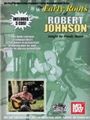 Early Roots Of Robert Johnson