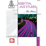 Essential Jazz Etudes..The Blues - Alto Sax