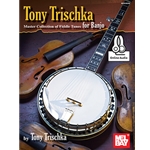 Tony Trischka Master Collection of Fiddle Tunes for Banjo