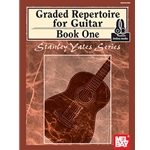 Graded Repertoire for Guitar, Book One