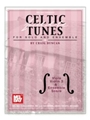Celtic Fiddle Tunes For Solo & Ensemble