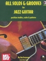 All Solos & Grooves For Jazz Guitar