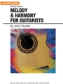Melody & Harmony For Guitarists