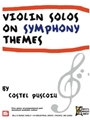 Violin Solos on Symphony Themes