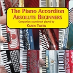 The Piano Accordion - Absolute Beginners CD