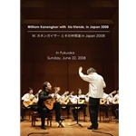 William Kanengiser:  With His Friends in Japan 2008