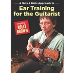 A Nuts and Bolts Approach to Ear Training for the Guitarist