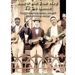 Show Me The Way To Go Home