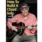 How to Build a Chord Solo
