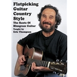 Flatpicking Guitar Country Style  DVD