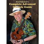 Complete Advanced Ukulele Guide