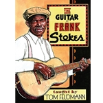 The Guitar of Frank Stokes