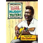 The Slide Guitar of Muddy Waters