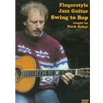 Fingerstyle Jazz Guitar: Swing to Bop  DVD