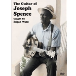 The Guitar of Joseph Spence  DVD