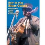 How To Play Blues Guitar, Lesson 1  DVD
