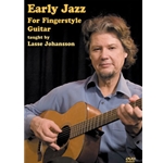 Early Jazz For Fingerstyle Guitar  DVD