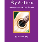 Devotion - Sacred Solos for Guitar