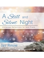 A Still and Silent Night - Listening CD