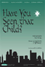 Have You Seen That Child