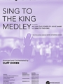 Sing to the King Medley