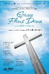 Grace Flows Down