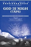 God Is Nigh (Taps)