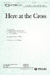 Here at the Cross